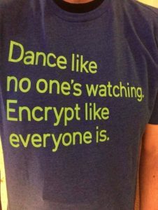 Dance-like-no-ones-watching.-Encrypt-like-everyone-is-watching