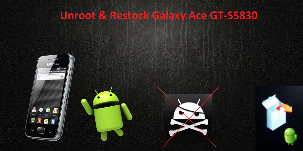 Download Galaxy Ace Gt S5830 Stock Firmware Agr Technology