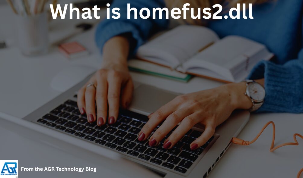 What is homefus2.dll