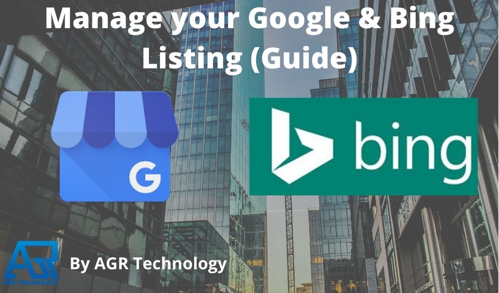 Manage your Google & Bing Listing (Guide)