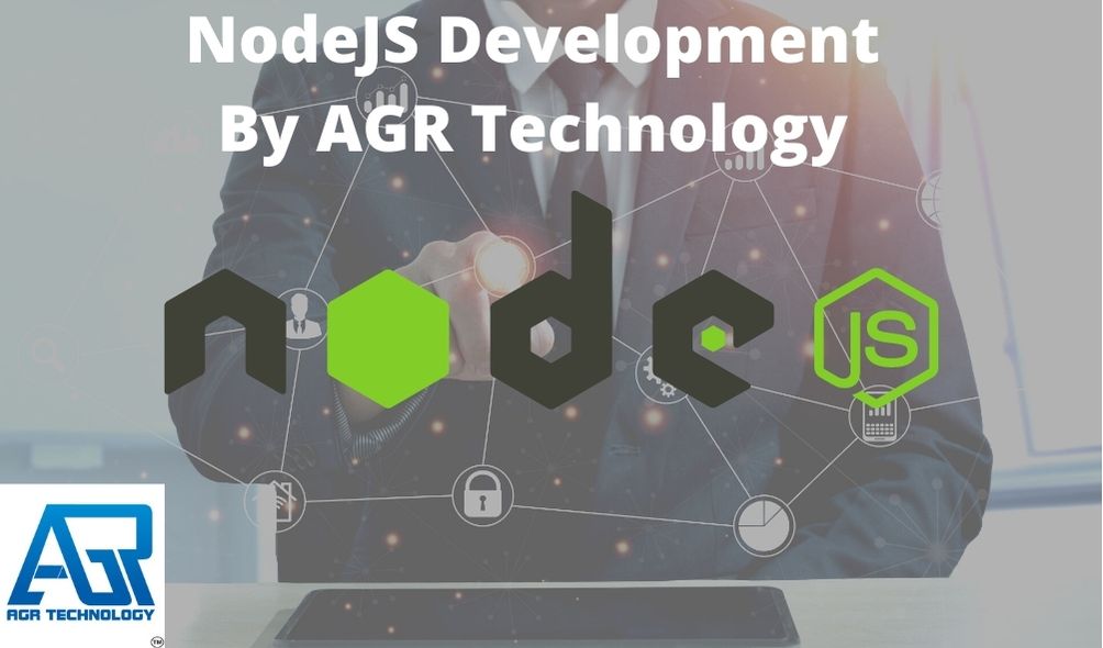 NodeJS Development By AGR Technology