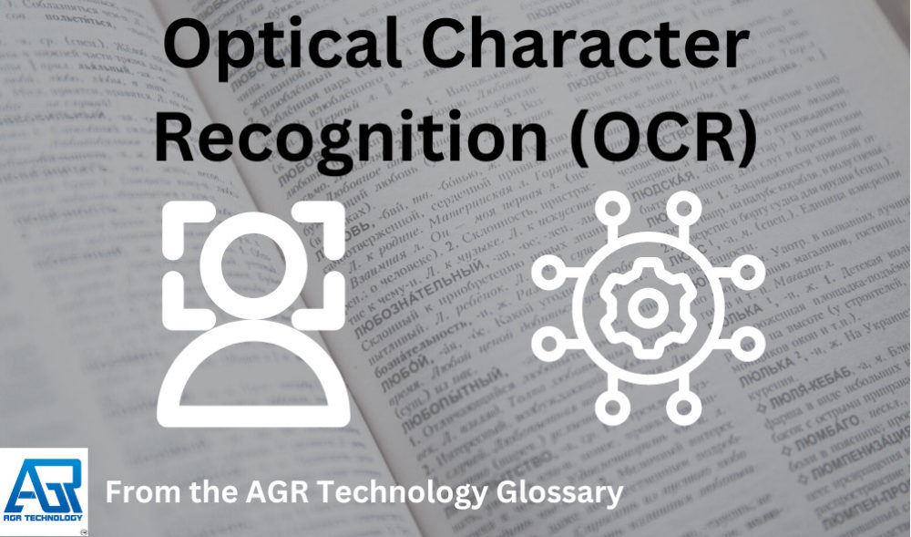 Optical Character Recognition (OCR) - AGR Technology