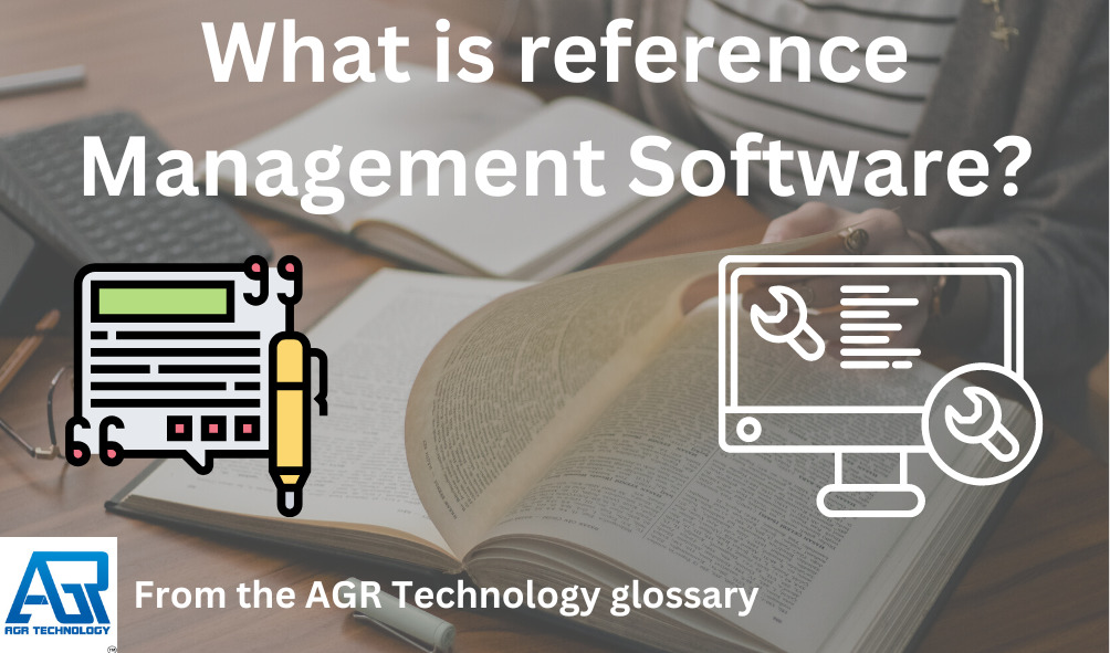 What is reference Management Software