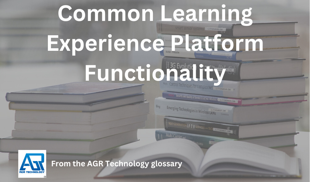 Common Learning Experience Platform Functionality