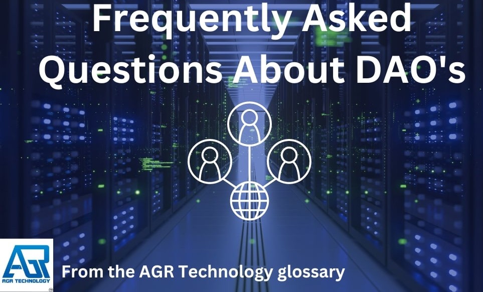 Frequently Asked Questions About DAO's