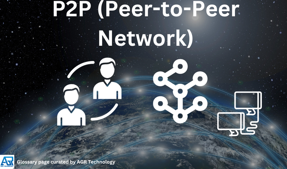 P2P (Peer-to-Peer Network)