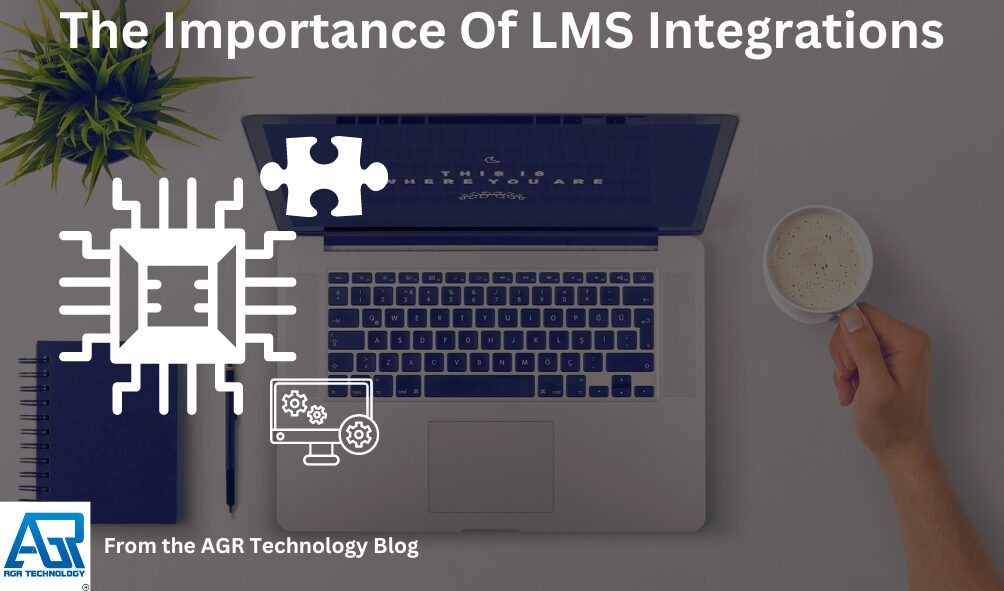 The Importance Of LMS Integrations
