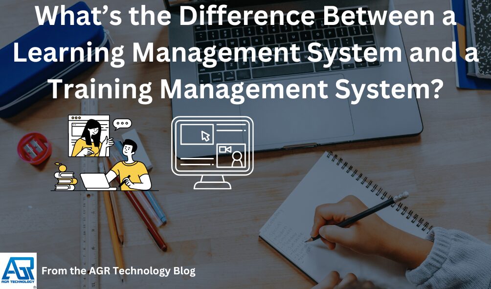 What’s the Difference Between a Learning Management System and a Training Management System