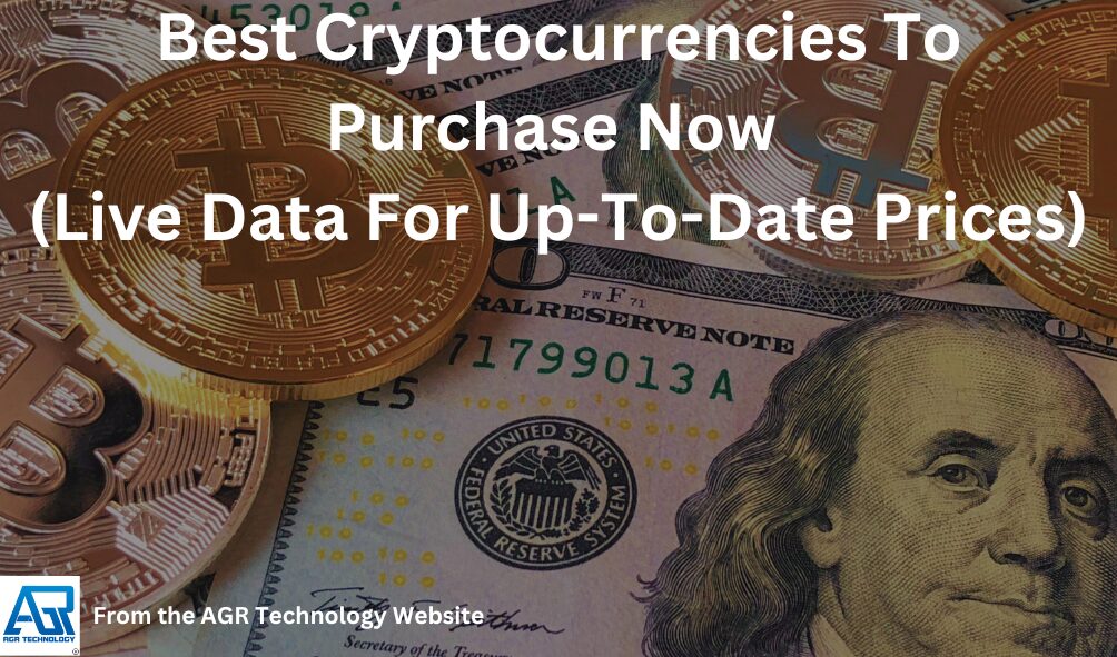 Best Cryptocurrencies to purchase now (Live Data for up-to-date prices)