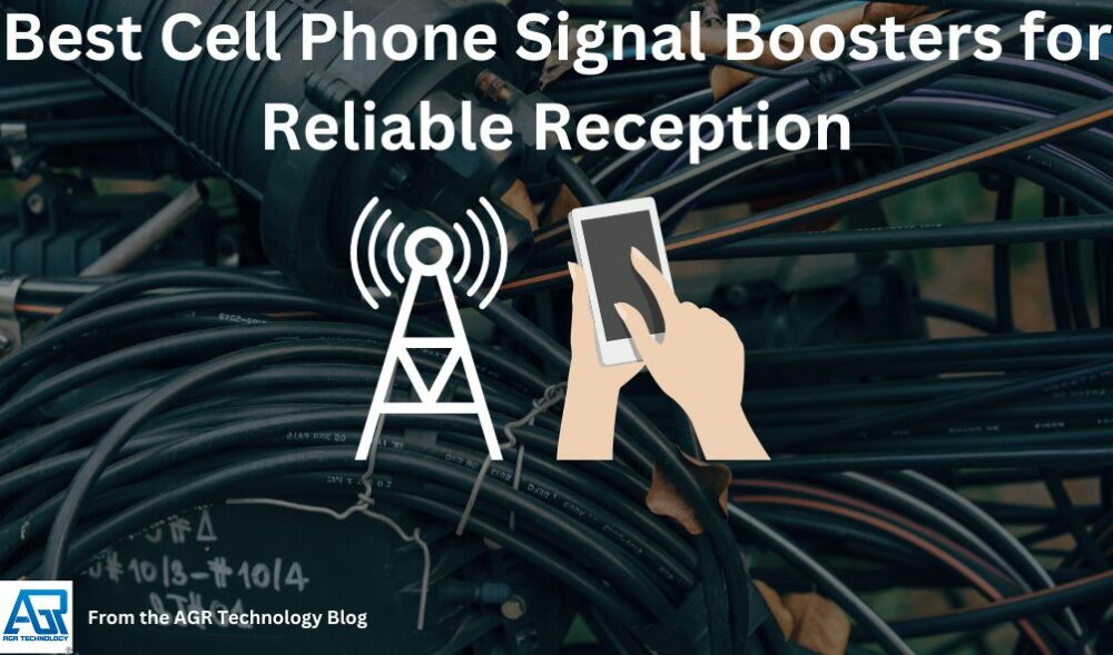 Best Cell Phone Signal Boosters 2024 Agr Technology