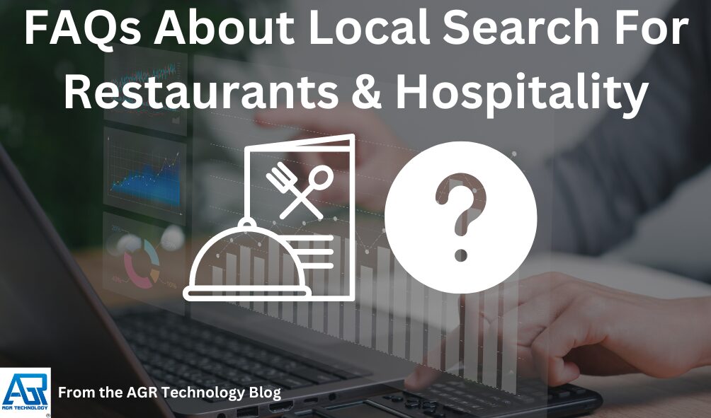 FAQs About Local Search For Restaurants & Hospitality