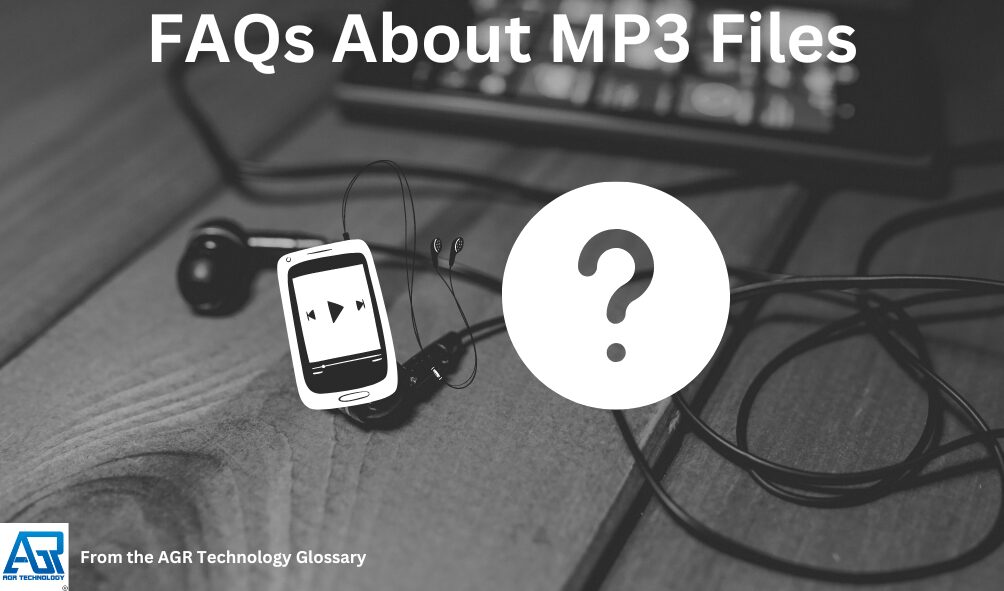 FAQs About MP3 Files