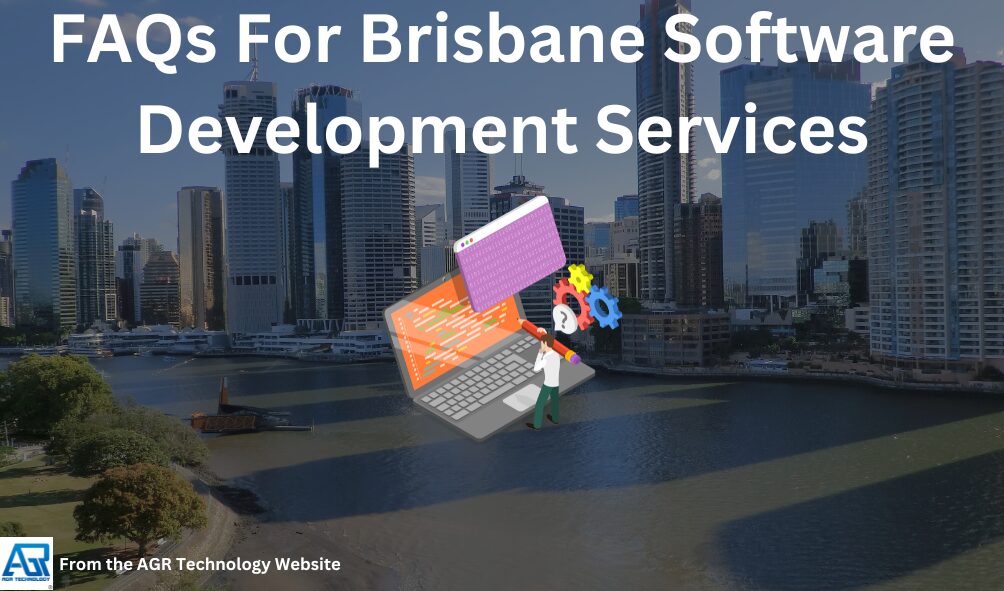 FAQs For Brisbane Software Development Services
