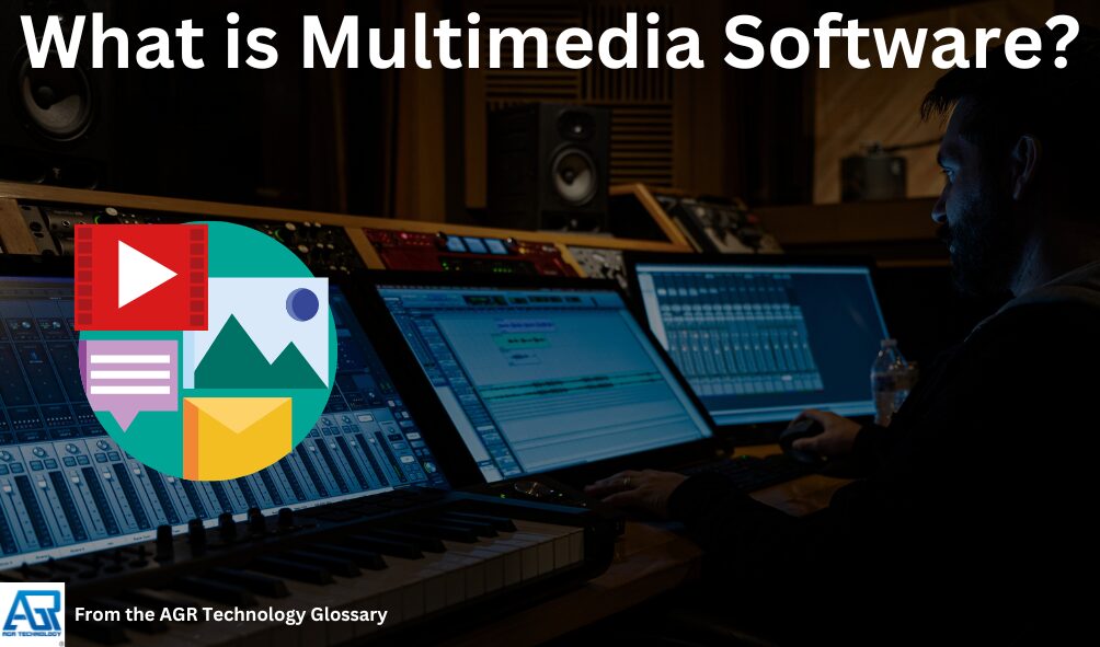 What is Multimedia Software