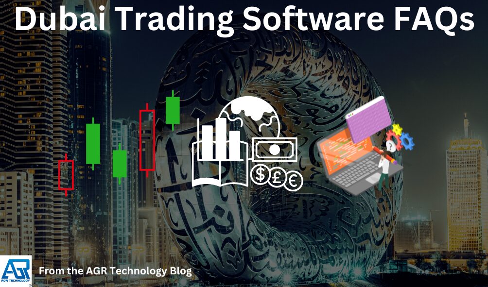 Dubai Trading Software FAQs