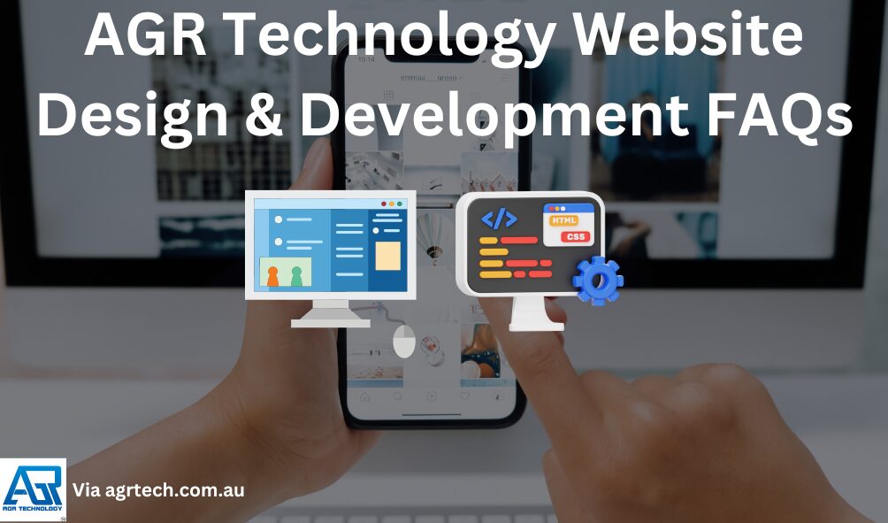 AGR Technology Website Design & Development FAQs