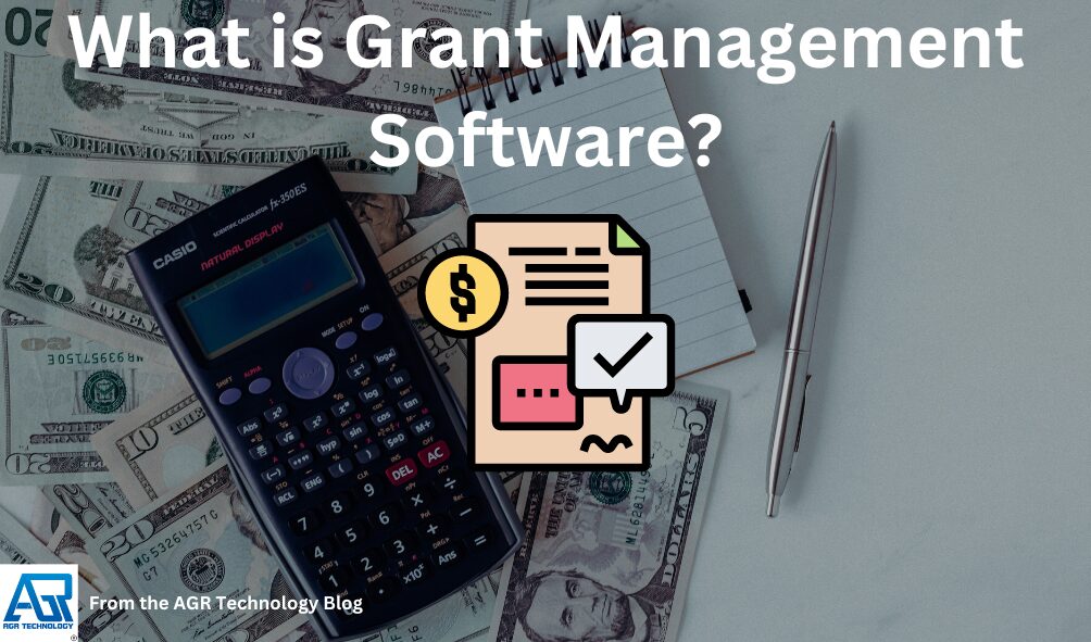 What is Grant Management Software