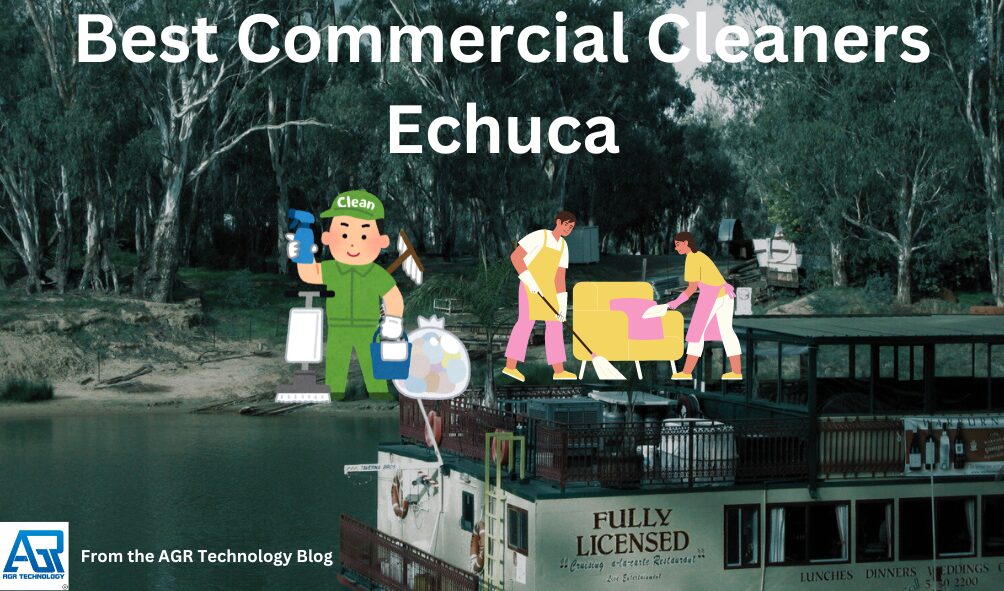 Best Commercial Cleaners Echuca