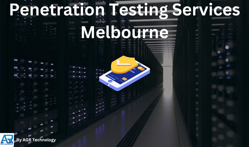 Penetration Testing Services Melbourne