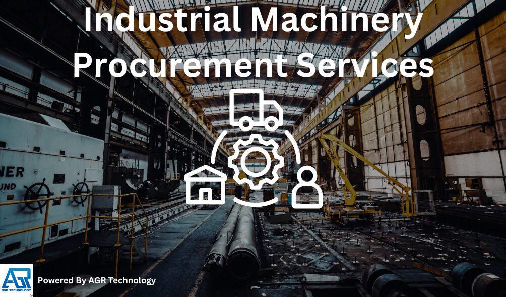 Industrial Machinery Procurement Services