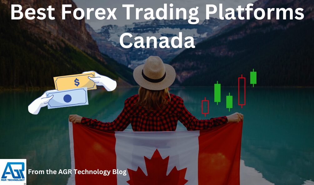 Best Forex Trading Platforms Canada