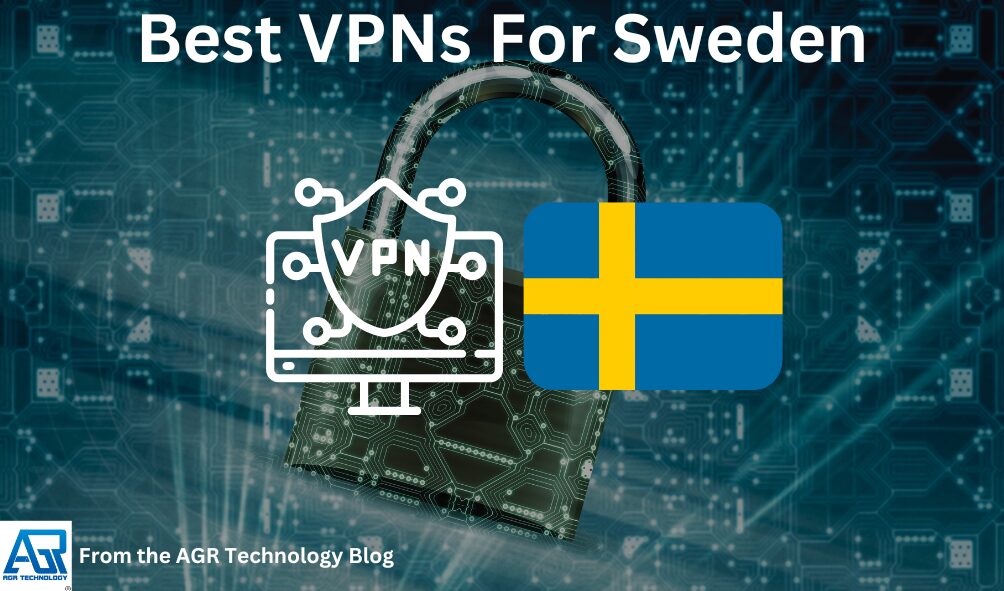 Best VPNs For Sweden