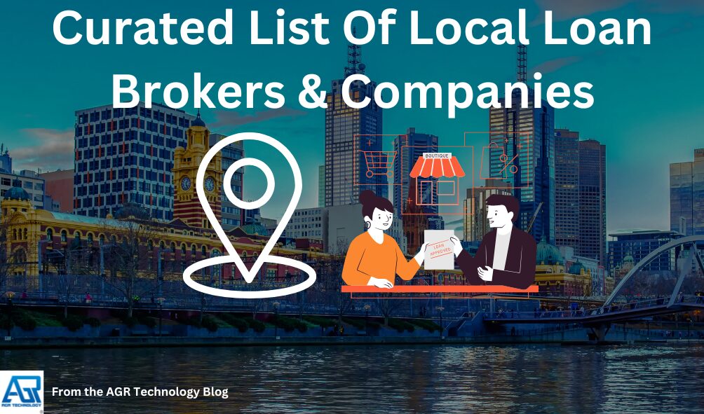 Curated List Of Local Loan Brokers & Companies