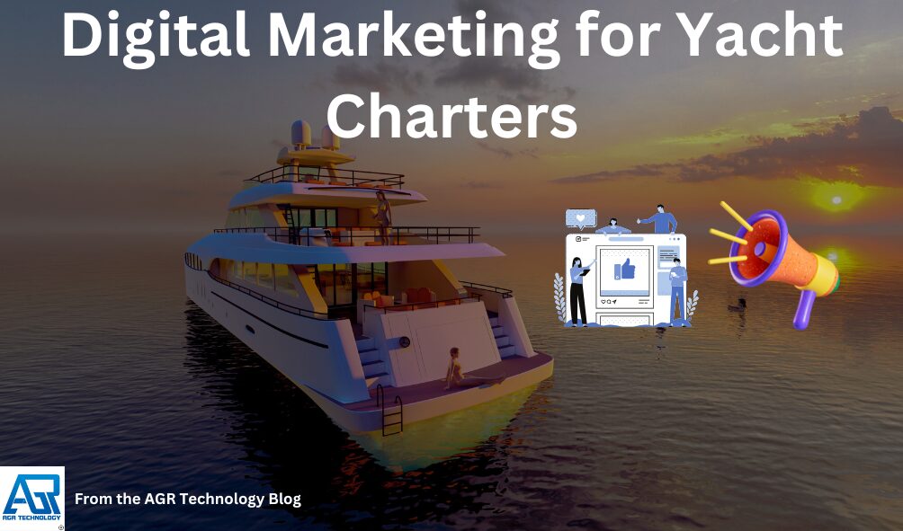 Digital Marketing for Yacht Charters