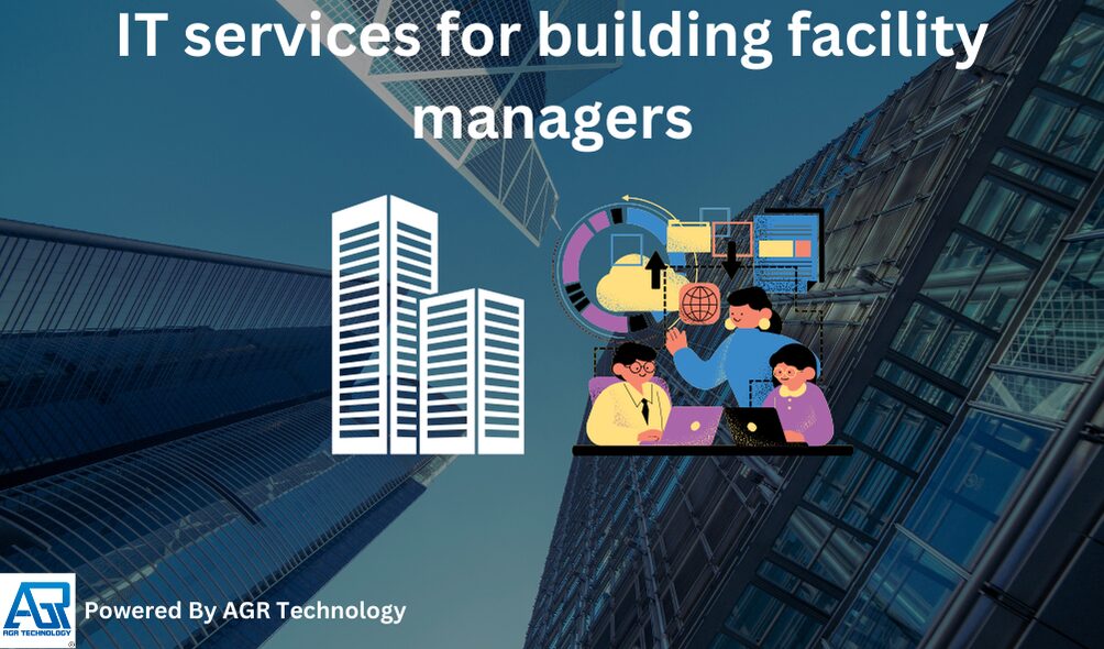 IT services for building facility managers