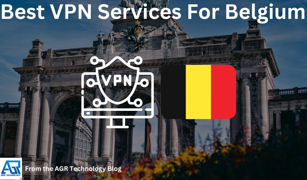 Best VPN Services For Belgium