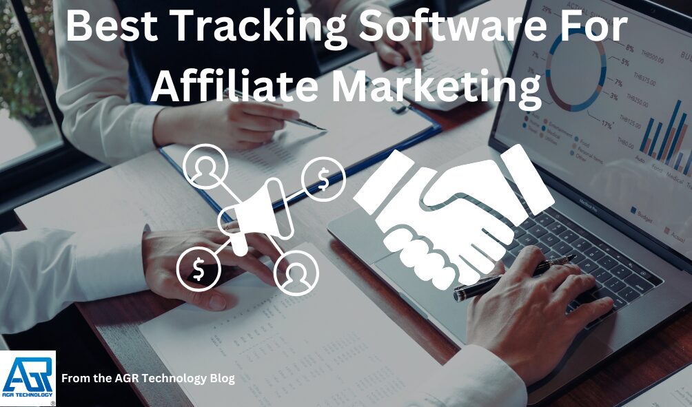 Best Tracking Software For Affiliate Marketing