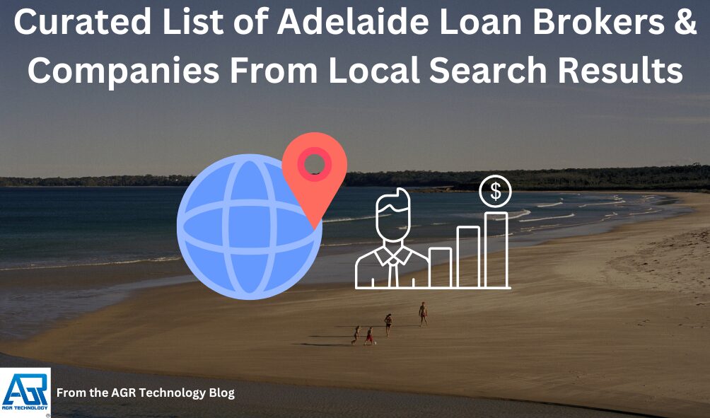 Curated List of Adelaide Loan Brokers & Companies From Local Search Results