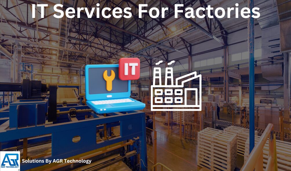 IT Services For Factories