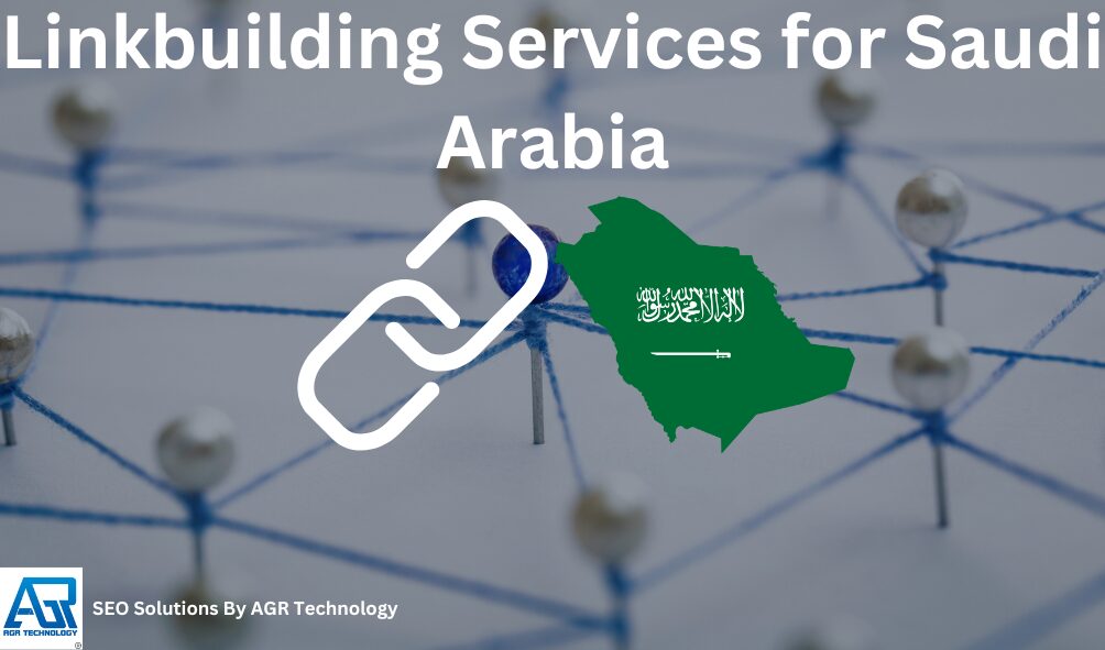 Linkbuilding Services for Saudi Arabia