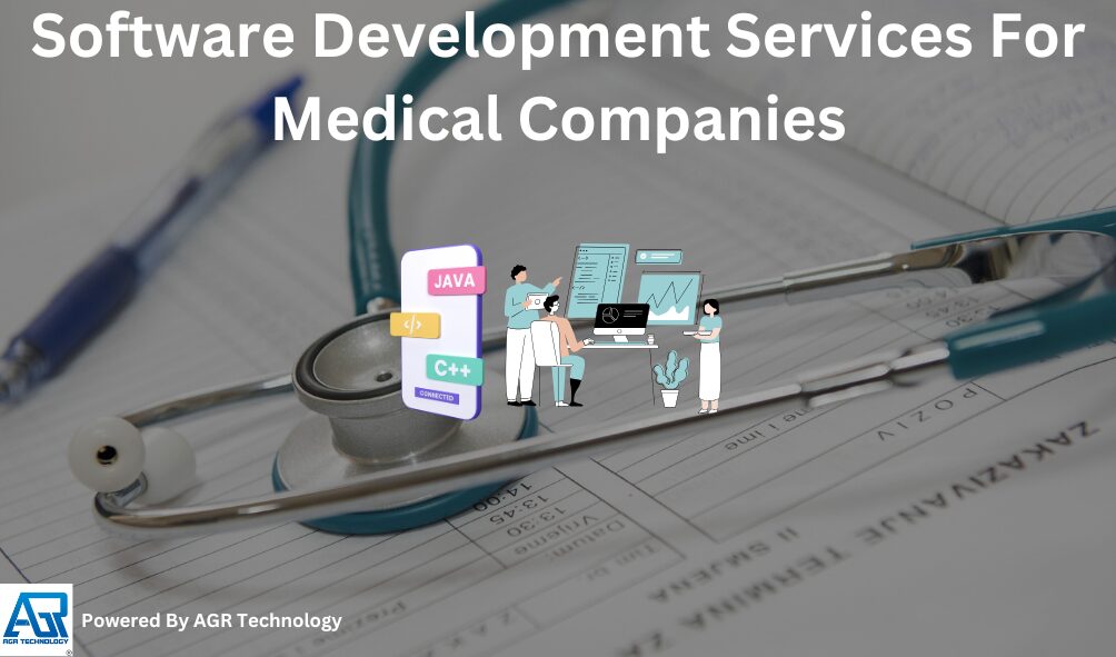 Software Development Services For Medical Companies