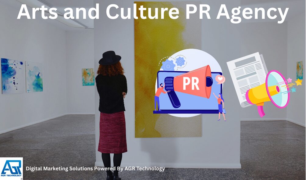 Arts and Culture PR Agency