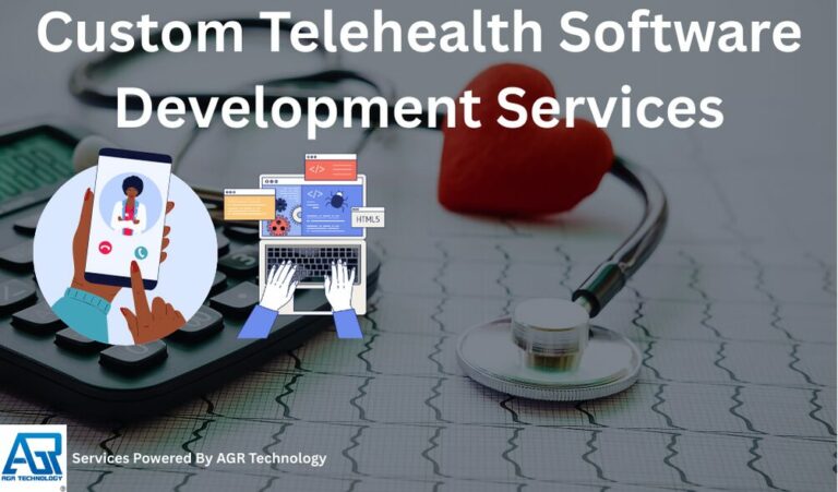 Custom Telehealth Software Development Services - AGR Technology