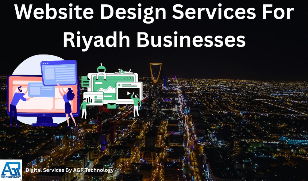 Website Design Services For Riyadh Businesses
