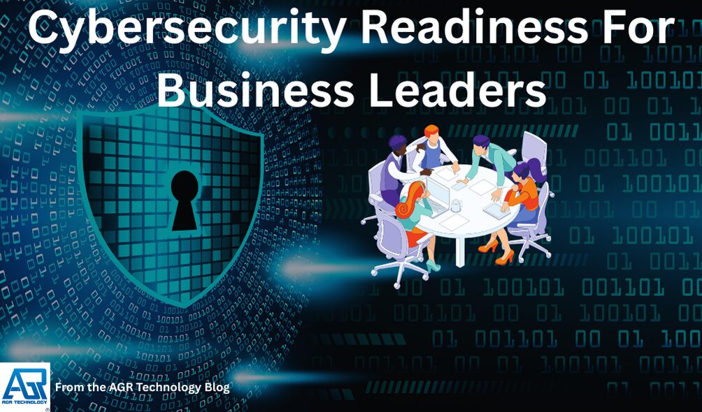 Cybersecurity Readiness For Business Leaders