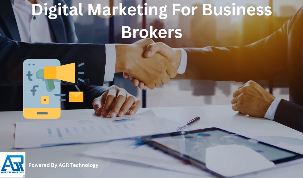 Digital Marketing For Business Brokers