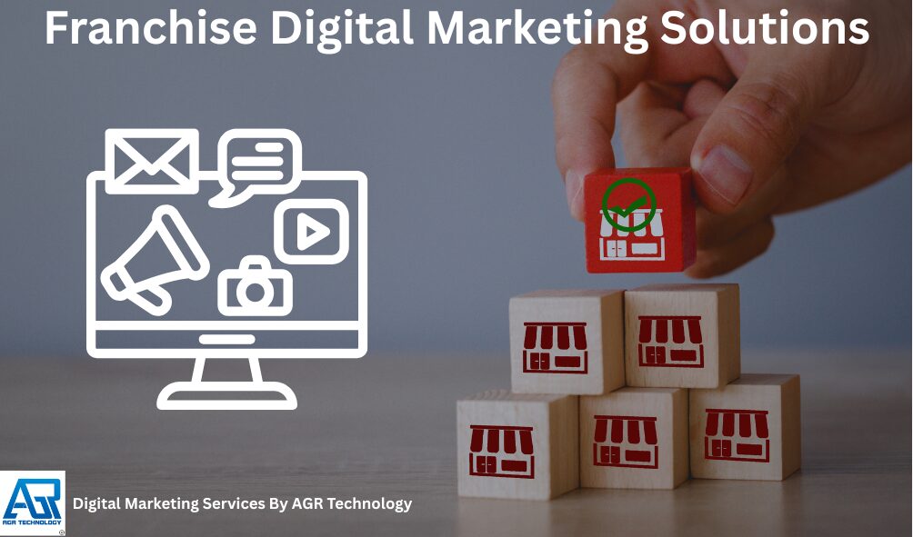 Franchise Digital Marketing Solutions