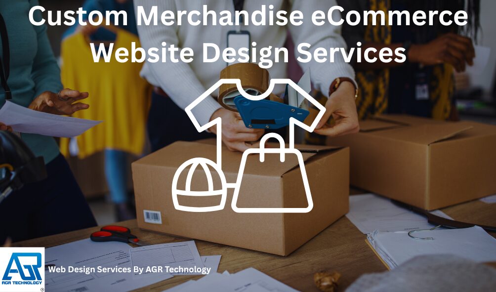 Custom Merchandise eCommerce Website Design Services