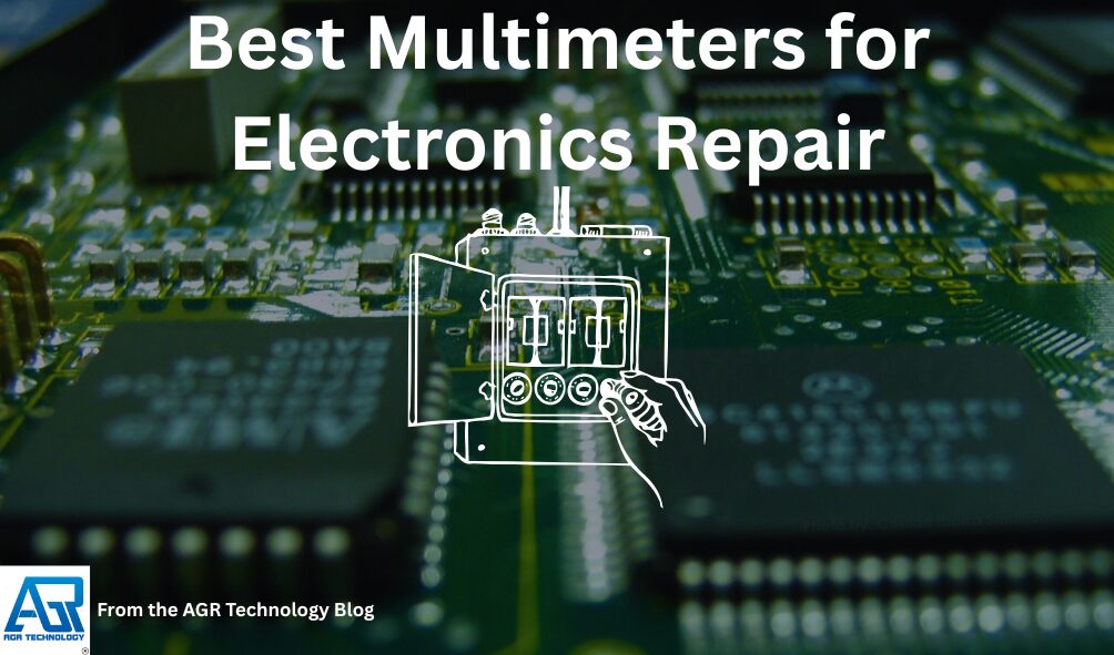 Best Multimeters for Electronics Repair