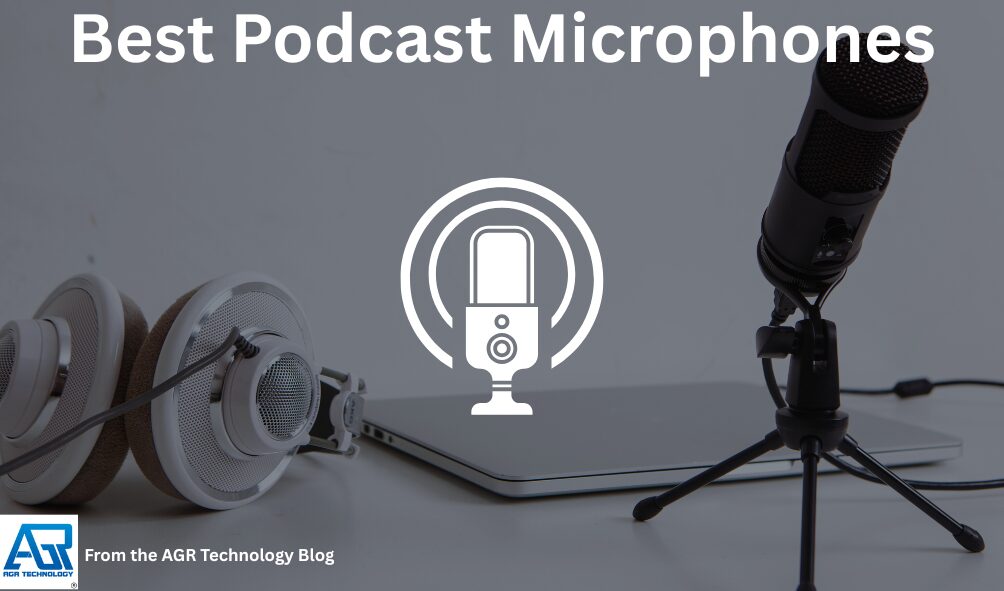 Best Podcast Microphones