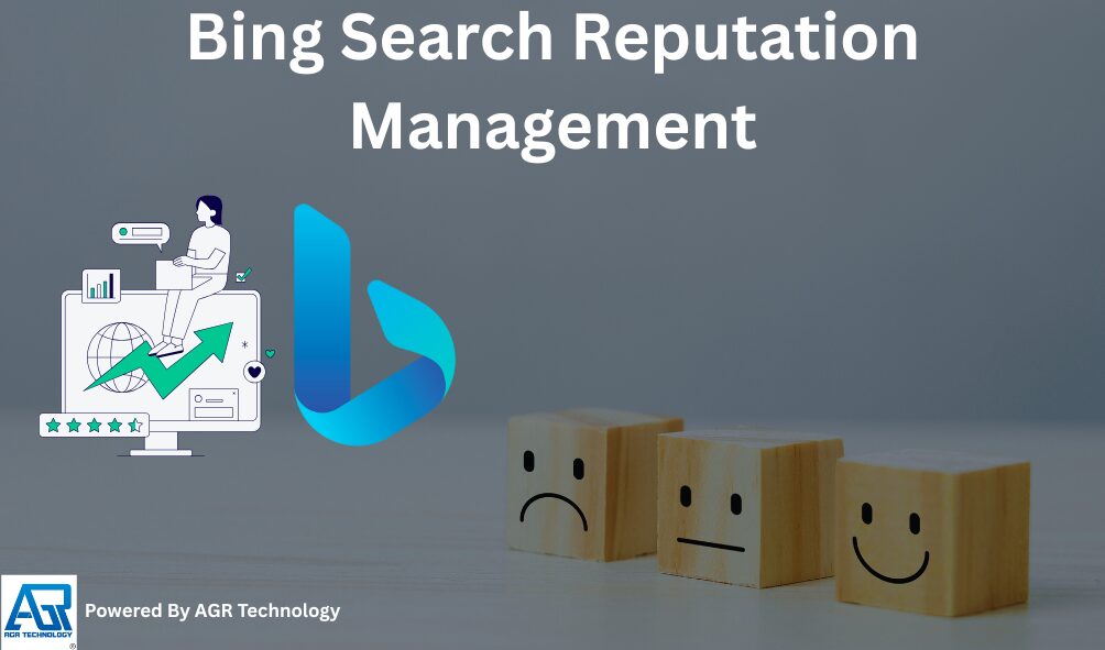 Bing Search Reputation Management