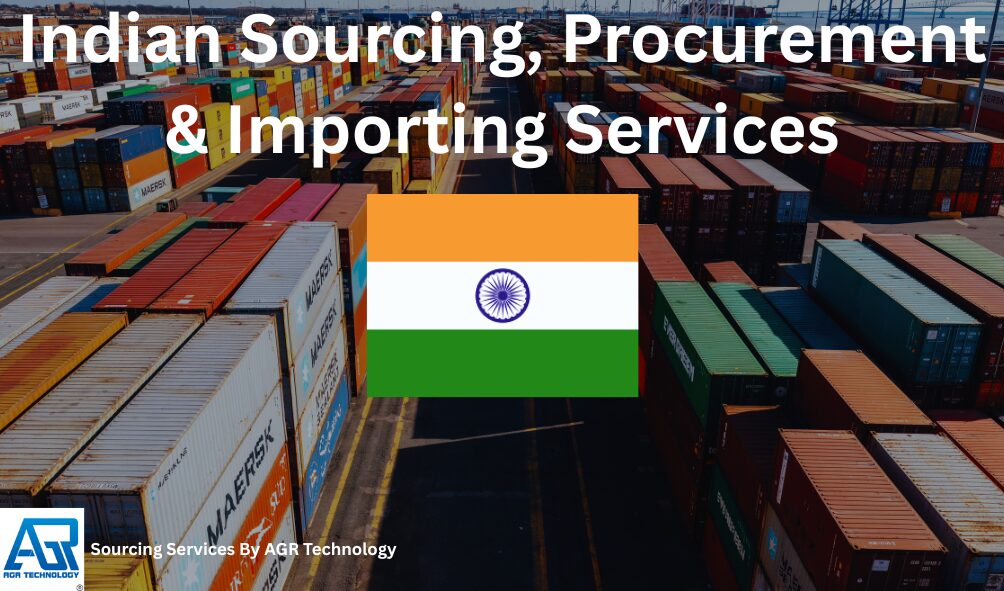 Indian Sourcing, Procurement & Importing Services