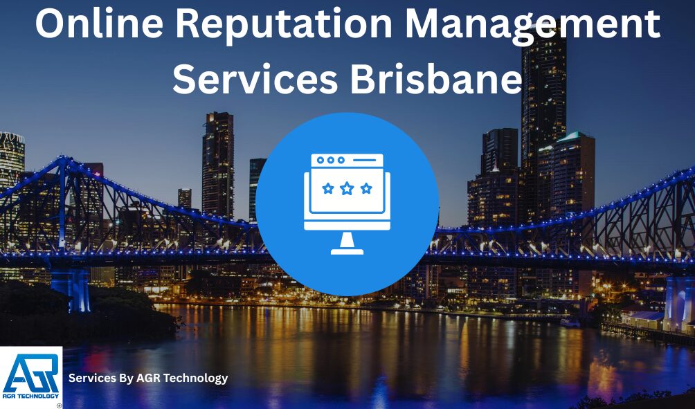 Online Reputation Management Services Brisbane