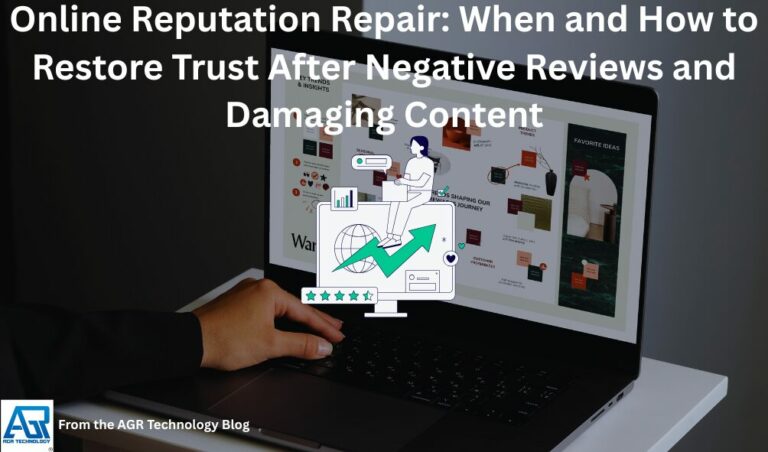 Online Reputation Repair: When and How to Restore Trust After Negative ...