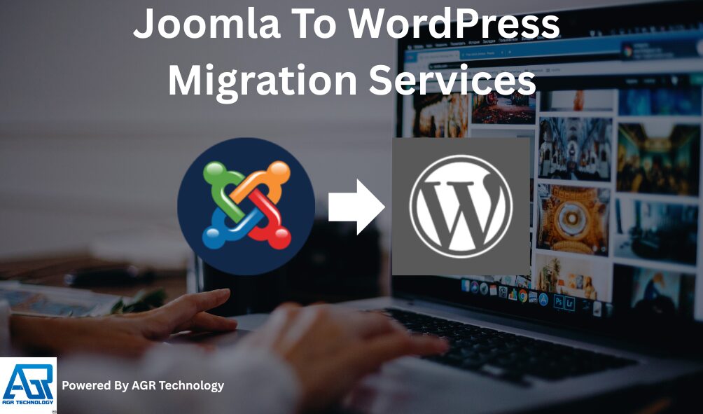 Joomla To WordPress Migration Services