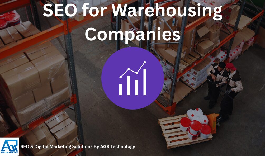 SEO for Warehousing Companies